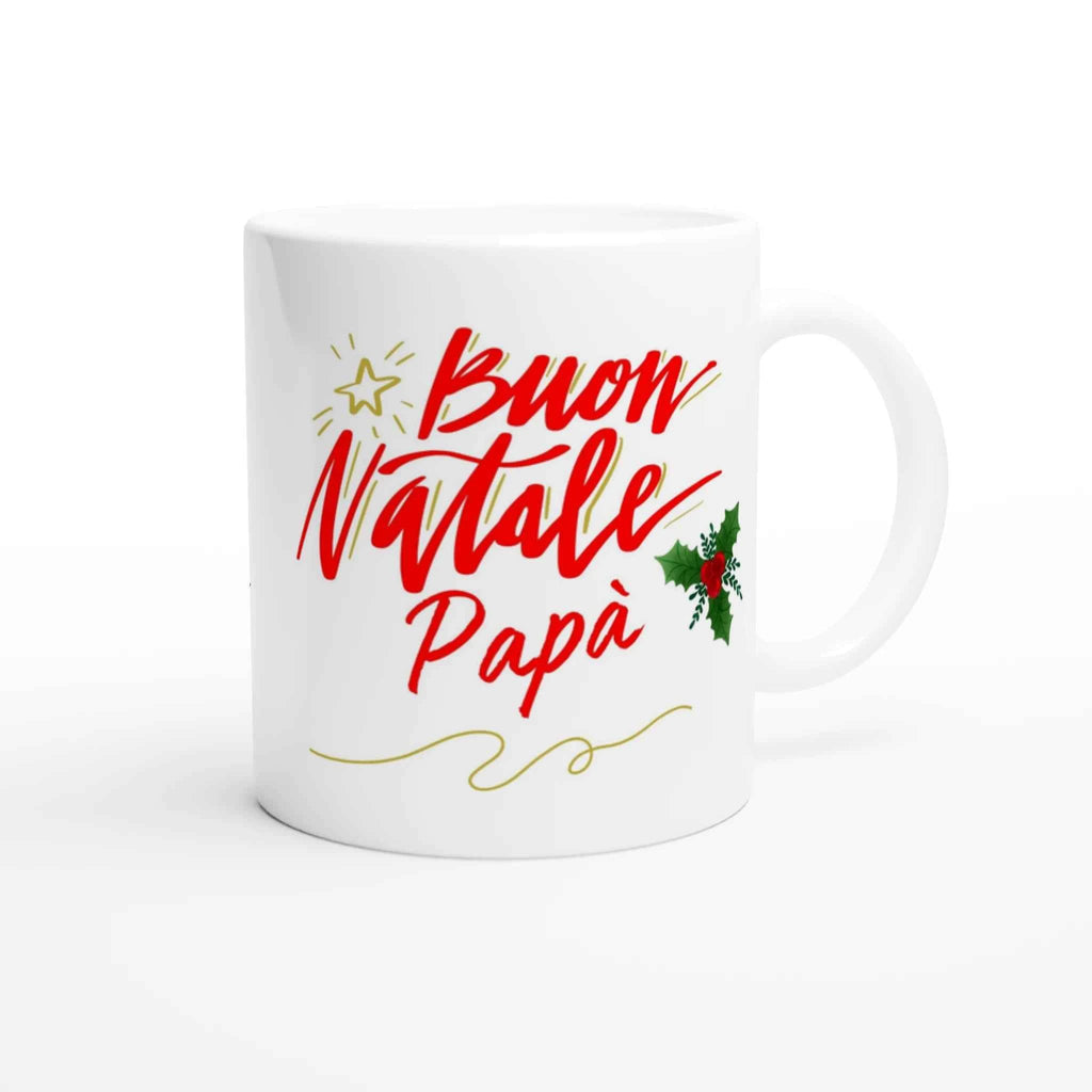 Tazza bianca auguri papà in ceramica 11 once - Regalo ideale per il tuo papà